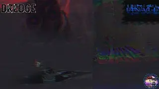 Dredge Let's Play, Finale: Corrupted Creature Feature