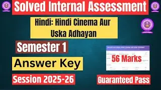 DU SOL|Internal Assessment| Hindi: Hindi Cinema Aur Uska Adhayan|Sem 1|Answer Key |2025-26