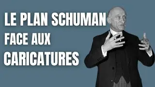 Le plan Schuman face aux caricatures