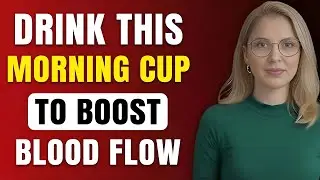 Morning Drink for Better Blood Flow & Stronger Performance