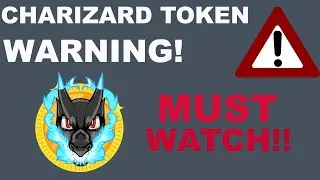 Charizard Token a Scam?! Must Watch if You are Invested
