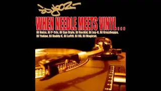 Dj Grazzhoppa   Dj Yooz When needle meets vinyl