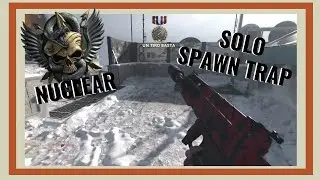 SOLO SPAWN TRAP NUCLEAR / BLACK OPS COLD WAR
