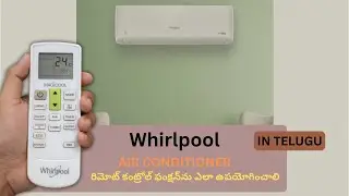 Whirlpool Inverter AC Remote Buttons Explanation in Telugu