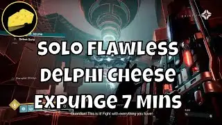 Solo Flawless Delphi Cheese - Expunge Glitch - 7 Minutes - Zeroneiro Shell Exotic Ghost Triumph