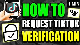 How To Request TikTok Verification (2025)