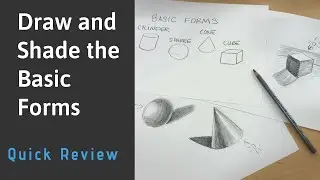 How to Draw and Shade the Basic Forms Using Pencil - Cylinder, Sphere, Cone, Cube | Drawing Lesson