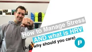 2 Minute Tip: Heart Rate Variability &  How to Deal With Stress - Oura Ring