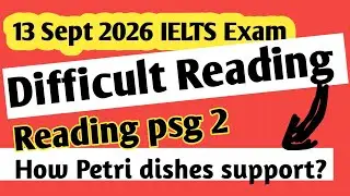 IELTS READING TIPS &TRICKS  13 SEPT 2025 IELTS Exam INDIA Reading Petri dish  ||  ielts exam India