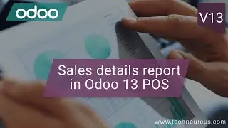 Sales Details Report in Odoo 13 POS | Odoo ERP