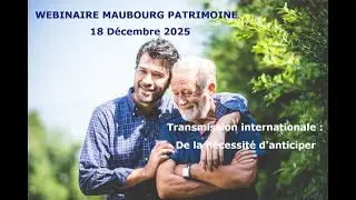 Transmission de patrimoine à l’international : éviter les pièges juridiques et fiscaux