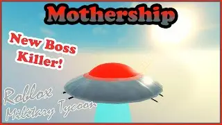 Mothership, New Undisputed King Of Boss Killers In Military Tycoon Roblox