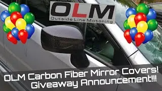 OLM CARBON FIBER MIRROR COVERS! - GIVEAWAY ANNOUNCEMENT - Subaru WRX 15+