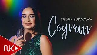 Sədəf Budaqova — Ceyran (Rəsmi Musiqi Videosu)
