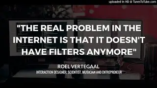 Interview with Roel Vertegaal - AR, VR, Interfaces and Technologies