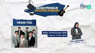 Musicpreneur Pro 2 Pekanbaru bersama VRASE! FEEL