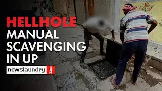 No protective gear, a &lsquo;compulsion&rsquo;: In top UP cities, machines fail to stop manual scavenging