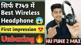 Nu Republic Funx 2 Max Unboxing | Wireless Headphones under 1000 with Mic | Best Bluetooth Headphone