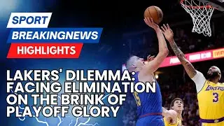 Lakers' Dilemma: Facing Elimination on the Brink of Playoff Glory