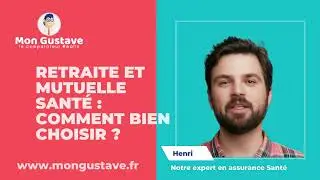 Retraite et mutuelle sant&eacute; comment bien choisir ?