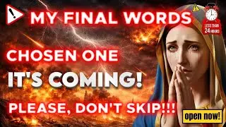 🚨 URGENT MESSAGE FOR THE FINAL DAYS OF JANUARY #virginmarymessage