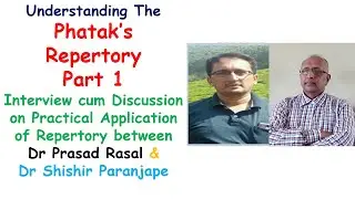 Practical Utility of Phatak's Repertory: Part 1