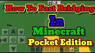HOW TO FAST BRIDGING IN MINECRAFT POCKET EDITION | MCPE FAST BRIDGING | BY MCPE Arslan