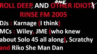 Roll Deep & J M ILLUMINART E - Rinse FM (2005)