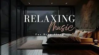 Relaxing Music & Rain Sounds for Deep Sleep 🌙 | Insomnia Relief, Anxiety & Stress Healing