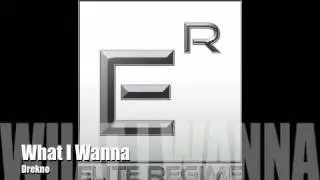 Drekno-WhatIWanna