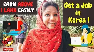 JOBS IN SOUTH KOREA..ഉയർന്നപണം ജോലികൾ തെക്കൻ കൊറിയയിൽ.Earn above 1 LAKH very easily..Malyalam  VLOG.
