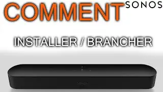 Comment Installer la Sonos Beam
