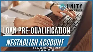 Nestablish Account: Loan Pre-Qualification