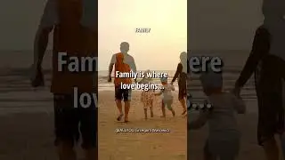 Family: Where Love Begins and Never Ends #Family #Inspiration #Quotes