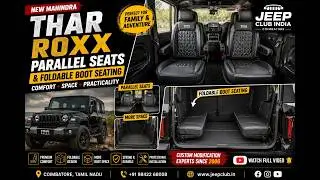 Thar Roxx Parallel Seats & Foldable Boot Seating | Coimbatore