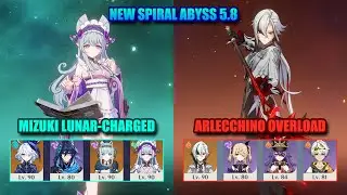 NEW Spiral Abyss 5.8 | Mizuki Lunar Charged & Arlecchino Overload | Genshin Impact