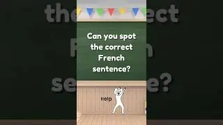 Can You Spot the Correct French Sentence #7 | Avoir besoin de