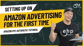 New Seller: Setting Up Amazon Advertising For The First Time - Amazon PPC Automatic Tutorial