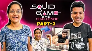 Squid games challenge part-2 | himanshu&parul | anant 2nd game me hua out |