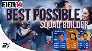 BEST POSSIBLE PSG TEAM w/ TOTY, MOTM and TOTS Cards | FIFA 14 Ultimate Team Squad Builder