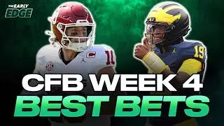 Our EXPERTS' College Football Week 4 BEST BETS | The Early Edge