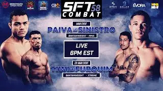 SFT COMBAT 58 - LIVE TONIGHT