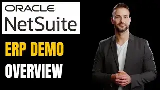 Учебное пособие и полная демонстрация NetSuite ERP: панели мониторинга, ключевые показатели эффек...