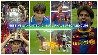 Messi vs Man United UCL 10-11 Finals 4K 60FPS Scenepack / ● ( ADDED TOPAZ NO AE CC) FOR EDITING