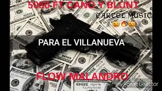 5050 FT CANO Y BLUNT(PARA EL VILLANUEVA)