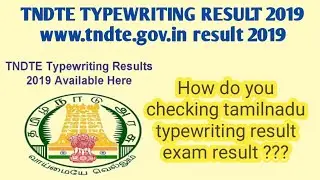 TNDTE TYPEWRITING RESULT 2019 September  typewriting result selected list www.tndte.gov.in result