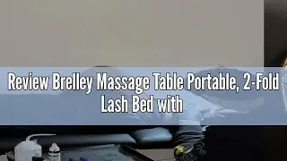 Review Brelley Massage Table Portable, 2-Fold Lash Bed with Side Pocket, Adjustable Height, Sturdy A