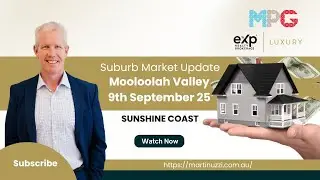Mooloolah Valley Real Estate Market Update &ndash; September 2025 | Sunshine Coast Insights