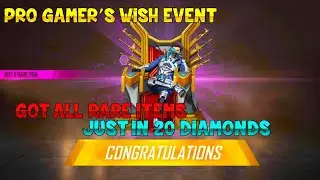 I Got Everything😁 From Pro Gamer's Wish Event - Just With a Trick🥳