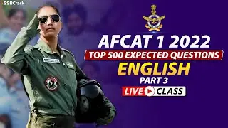 AFCAT 1 2022 Top 500 Most Expected Questions | English | Part 3